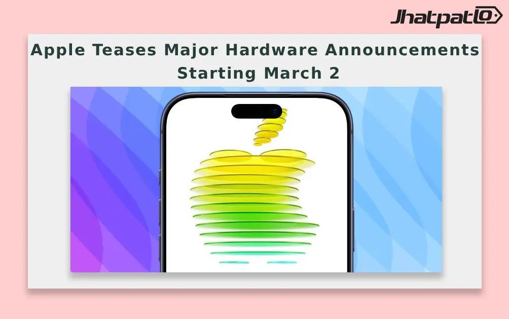  Apple Teases Major Hardware Announcements Starting March 2
